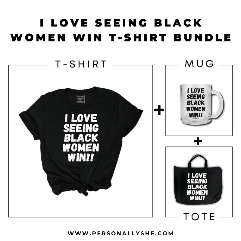 I Love Seeing Black Women Win T-shirt Bundle-- Asymmetrical Pockets Print